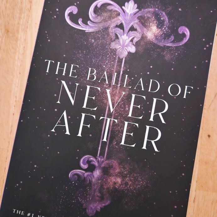 user image by @readmeunconditionally, The Ballad of Never After - (Once Upon a Broken Heart) by Stephanie Garber