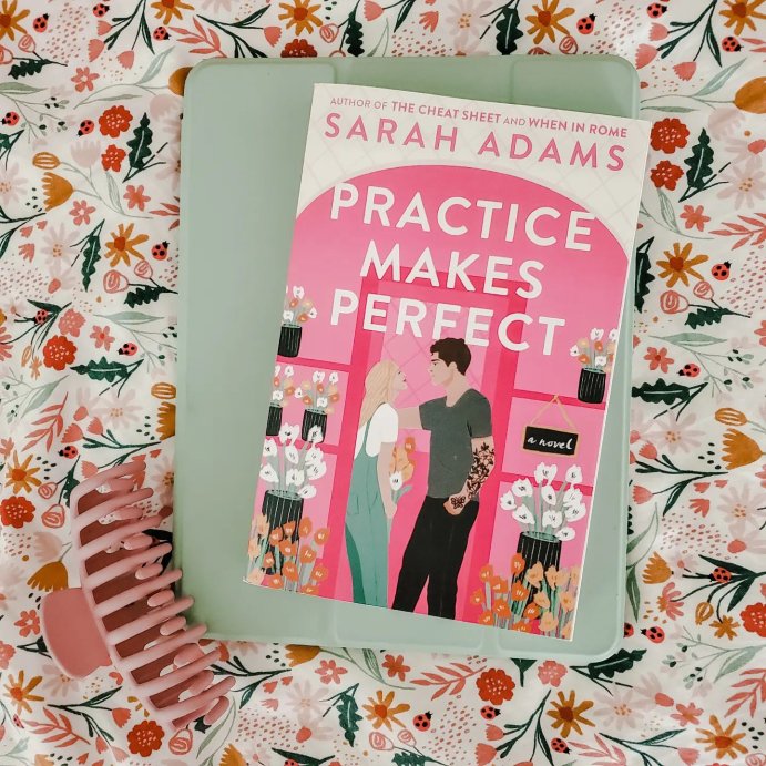 user image by @_parenthesis, Practice Makes Perfect - by Sarah Adams (Paperback)