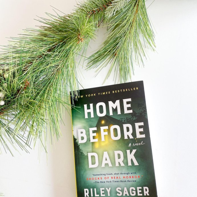 user image by @thewellreadgram, Home Before Dark - by Riley Sager (Paperback)