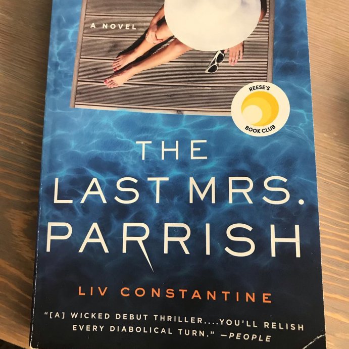 user image by @theethrillfeels, Last Mrs. Parish - by LIV Constantine (Paperback)