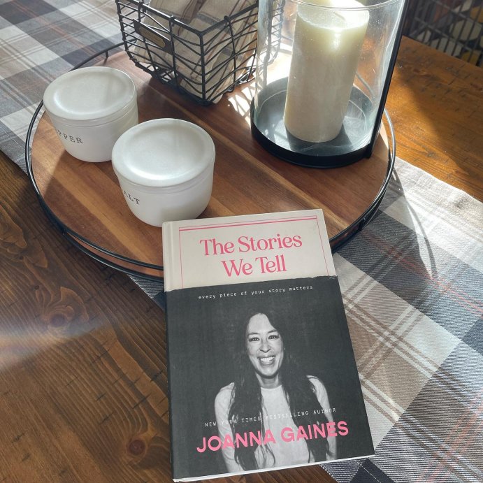 user image by @ang_ep, The Stories We Tell: Every Piece of Your Story Matters - by Joanna Gaines (Hardcover)