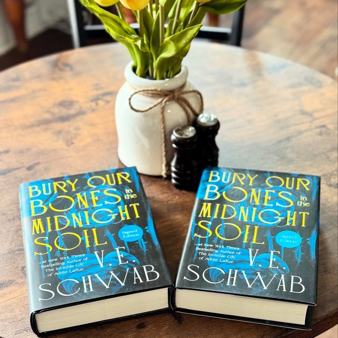 user image by @unbound_literature, Bury Our Bones in the Midnight Soil - by V E Schwab (Hardcover)