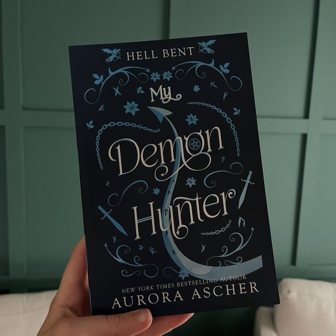 user image by @michelle.v.reads, My Demon Hunter: Deluxe Limited Edition - (Hell Bent) by Aurora Ascher (Paperback)