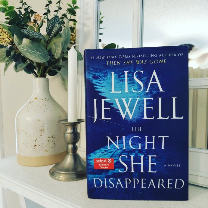 user image by @brookereviewsbooks, The Night She Disappeared - Target Exclusive Edition by Lisa Jewell (Hardcover)