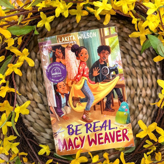 user image by @onedetailedteacher, Be Real, Macy Weaver - by  Lakita Wilson (Hardcover)