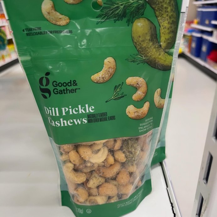 user image by @justalilsnackysnack, Dill Pickle Cashews - 6oz - Good &#38; Gather&#8482;