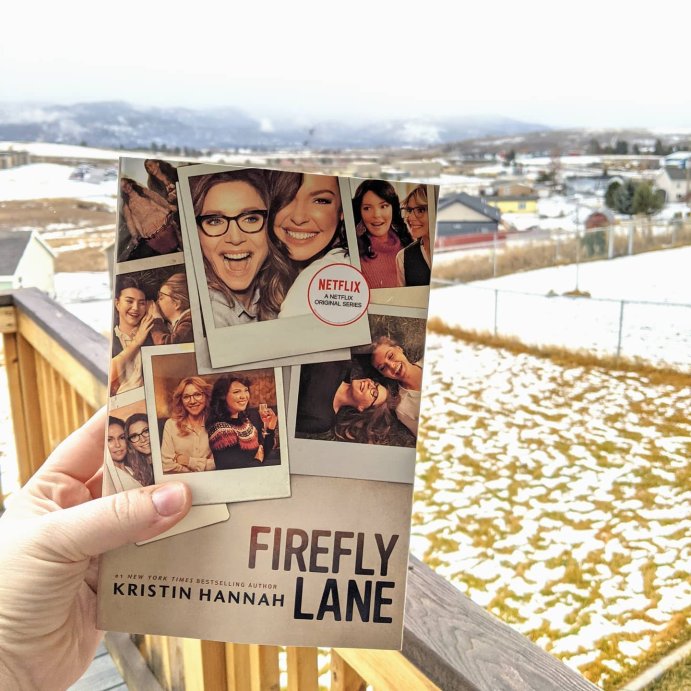 user image by @whatjennyreadsinmontana, Firefly Lane - by Kristin Hannah