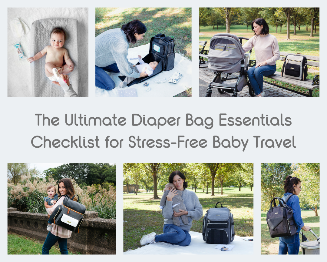 The Ultimate Diaper Bag Essentials Checklist for Stress-Free Baby