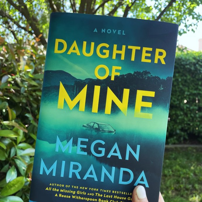 user image by @reads.a.latte.thrillers, Daughter of Mine - Target Exclusive Edition  - by Megan Miranda (Hardcover)