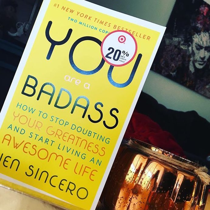 user image by @ms_q_rocks, You Are a Badass: How to Stop Doubting Your Greatness and Start Living an Awesome Life (Paperback) by Jen Sincero