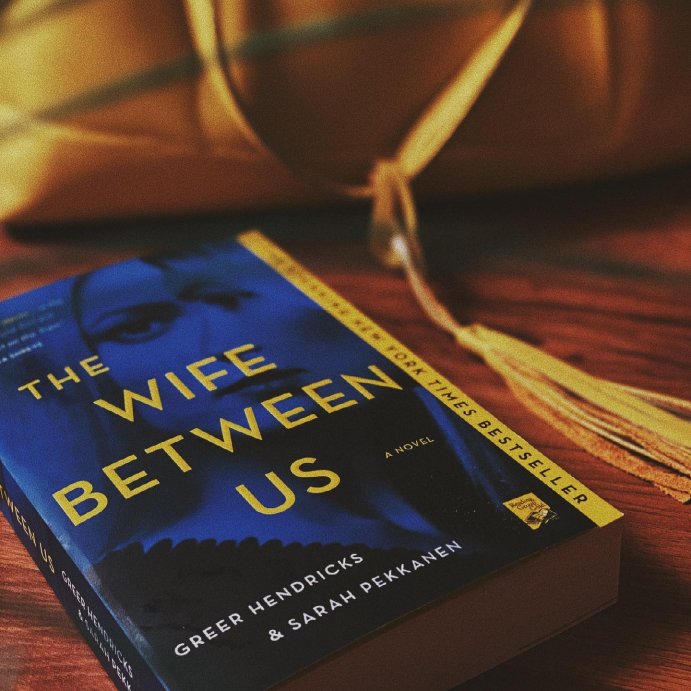 user image by @bookswithmitch, Wife Between Us - By Greer Hendricks &#38; Sarah Pekkanen ( Paperback )
