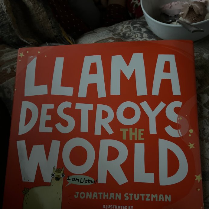 user image by Llama, Llama Destroys the World -  by Jonathan Stutzman (Hardcover)