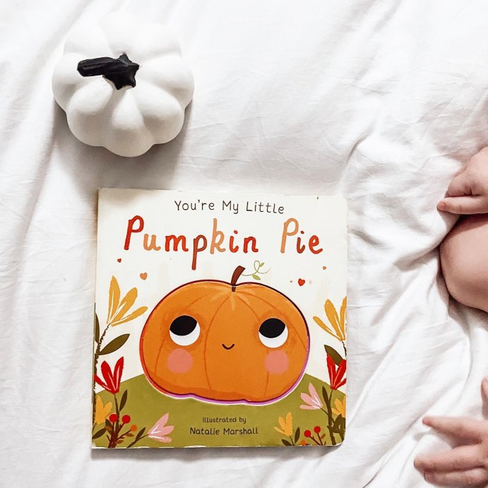 user image by @cherimarie_o, You're My Little Pumpkin Pie -  by Various (Hardcover)