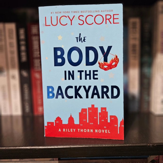 user image by @readlikeb, The Body in the Backyard - (Riley Thorn) by  Lucy Score (Paperback)