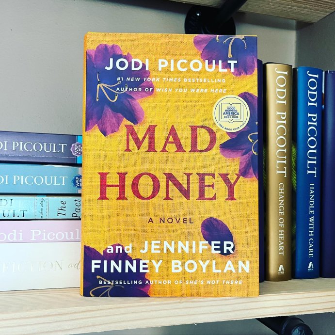 user image by @booklover.bonnie, Mad Honey - by  Jodi Picoult &#38; Jennifer Finney Boylan (Hardcover)