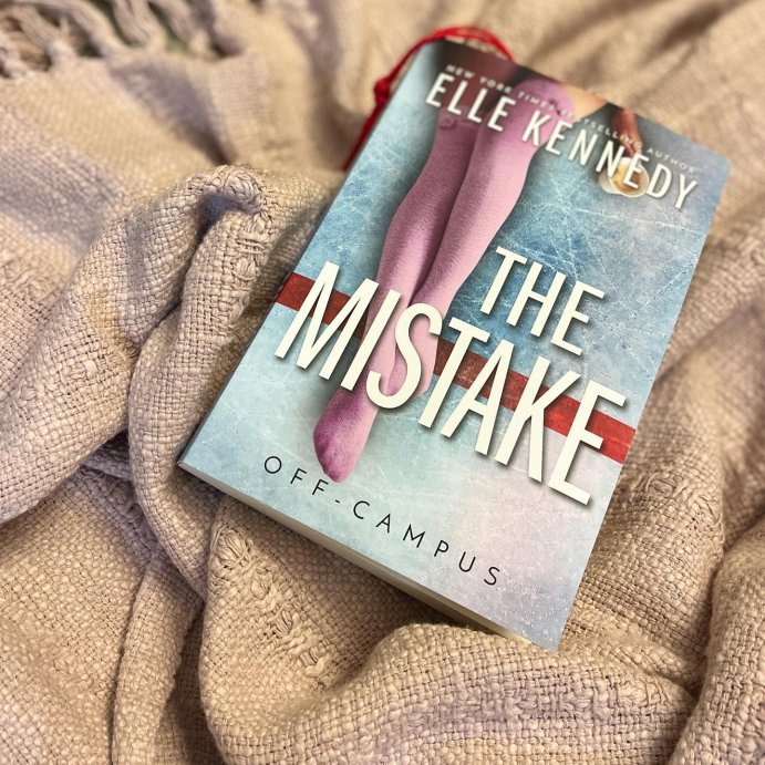 user image by @currently_booked, The Mistake - (Off-Campus) by  Elle Kennedy (Paperback)