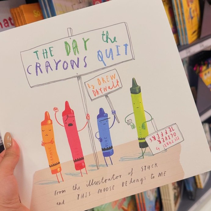 user image by @meetmissayala, The Day the Crayons Quit (Hardcover) by Drew Daywalt and Oliver Jeffers