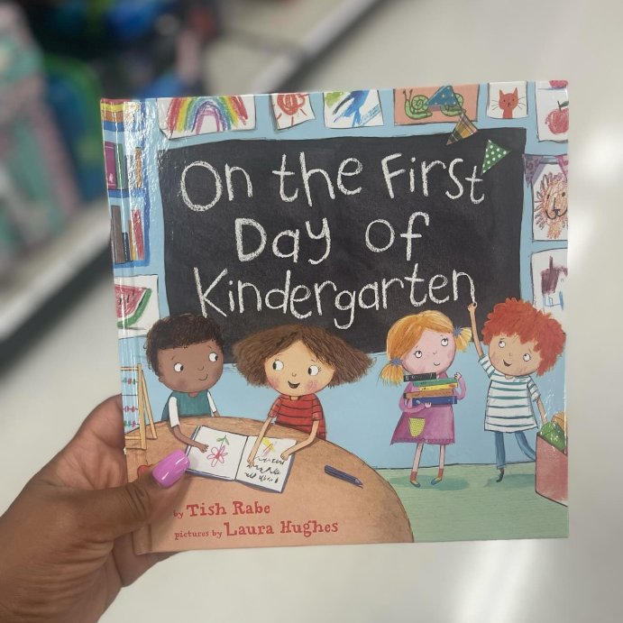 user image by @childs.scholars, On the First Day of Kindergarten - by Tish Rabe, Laura Hughes (Hardcover)