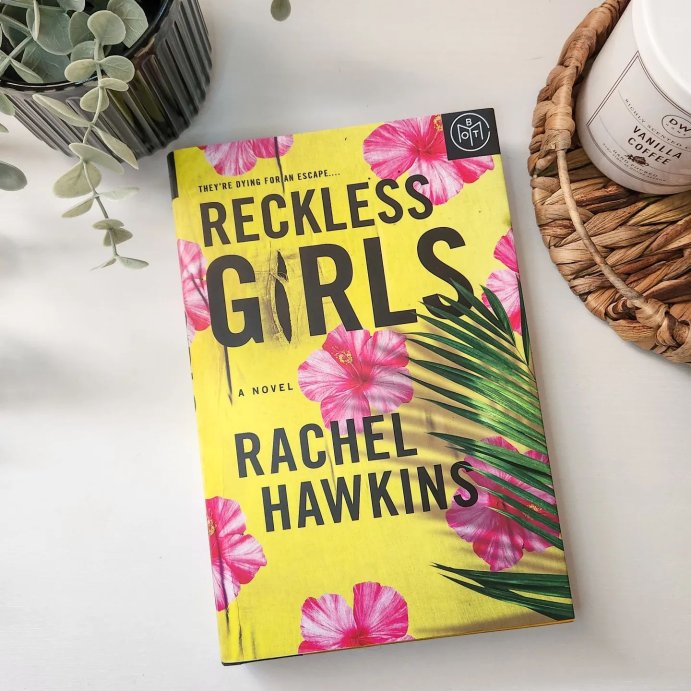 user image by @multipotentialmortals, Reckless Girls - by Rachel Hawkins