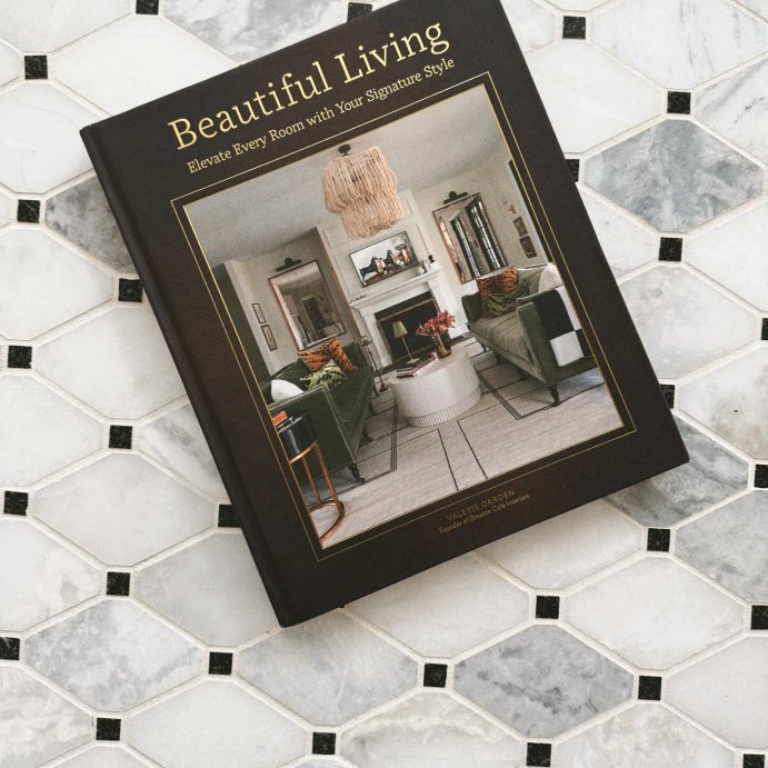 user image by @brextoncoleinteriors, Beautiful Living - by  Valerie Darden (Hardcover)