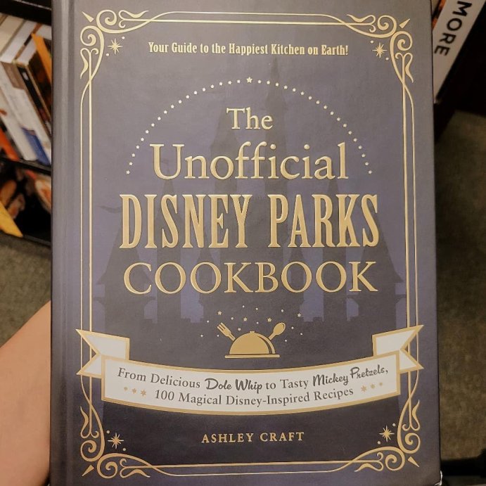 user image by @amandaroblessed, The Unofficial Disney Parks Cookbook - (Unofficial Cookbook) by Ashley Craft (Hardcover)